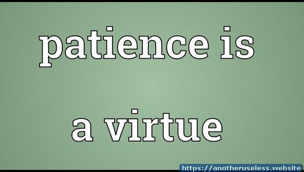 www.patience-is-a-virtue.org