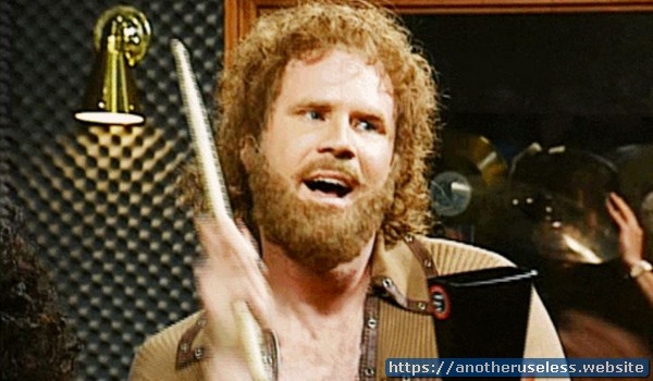 More Cowbell Will Ferrell | Another Useless Website